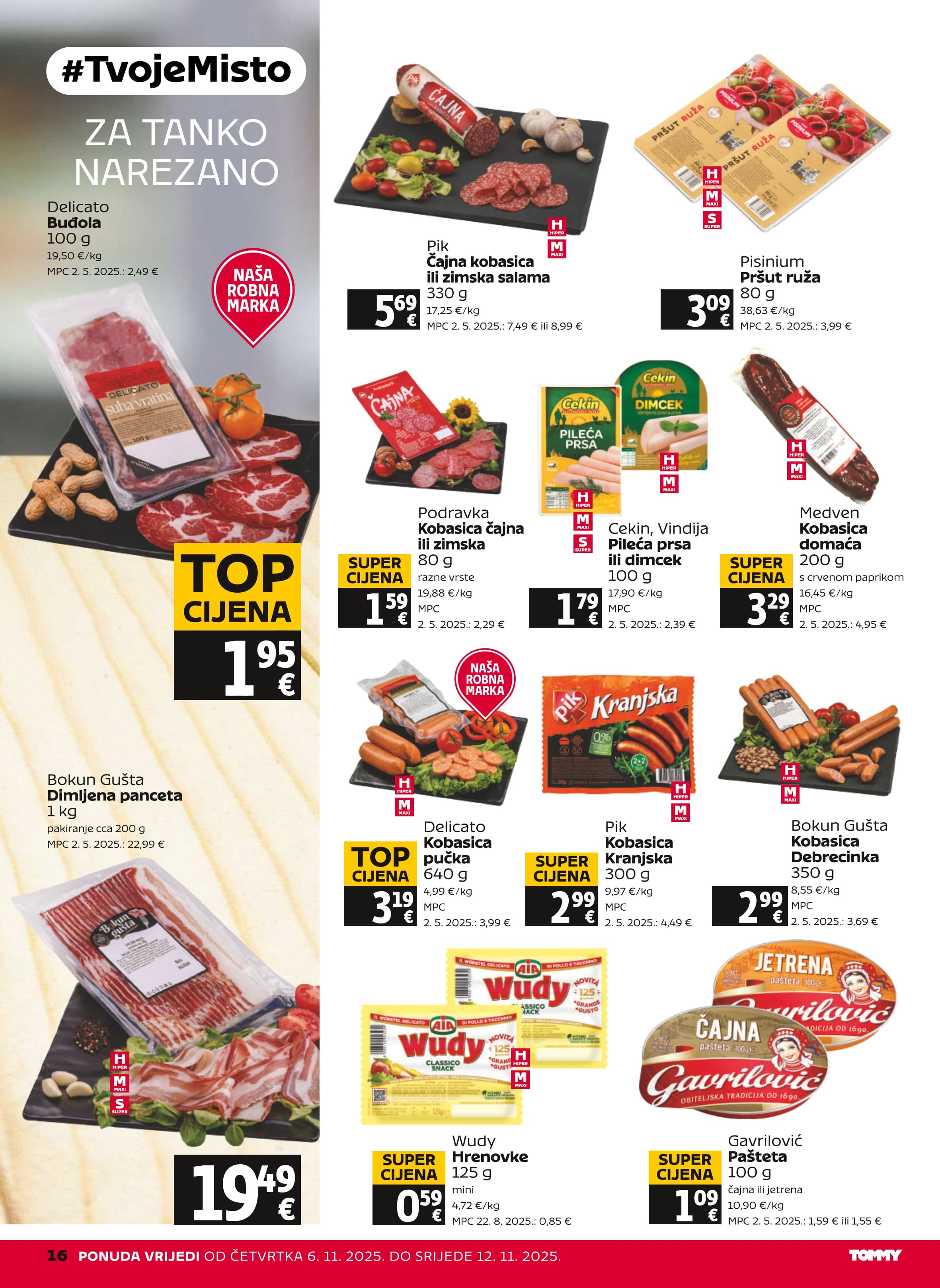 Stranica 16. Tommy kataloga - Akcije od 06.11. do 12.11.2025.