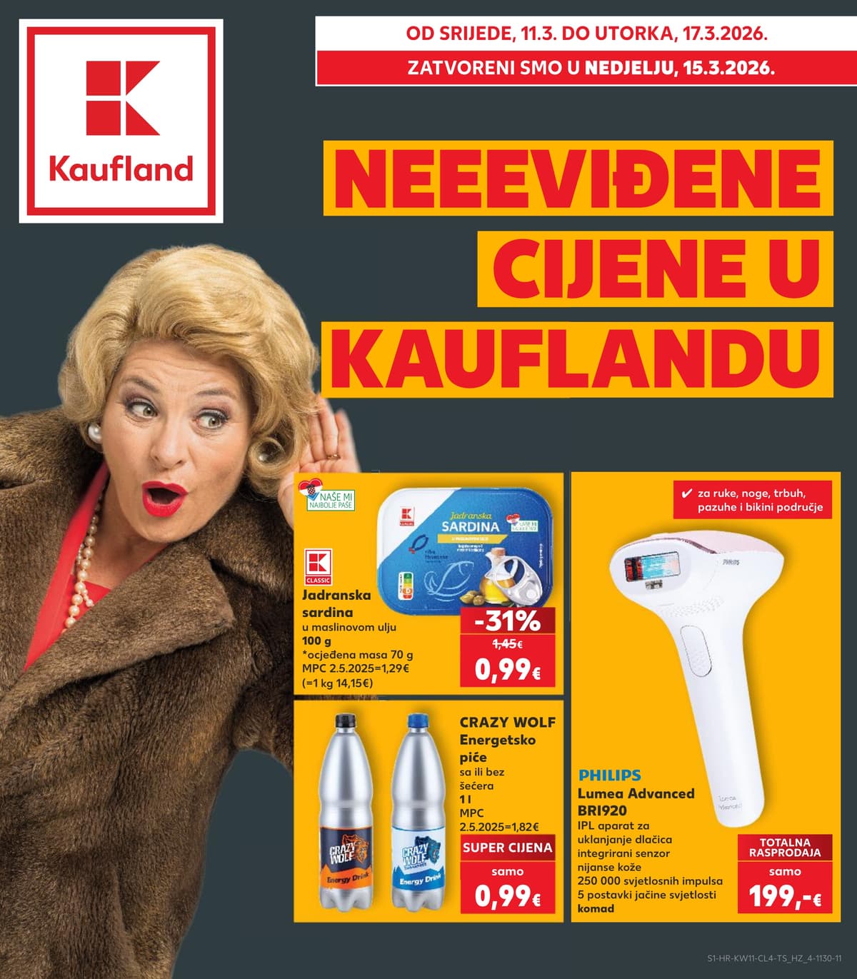 Stranica 1. Kaufland kataloga - Neviđene Cijene od 15.03.2026.