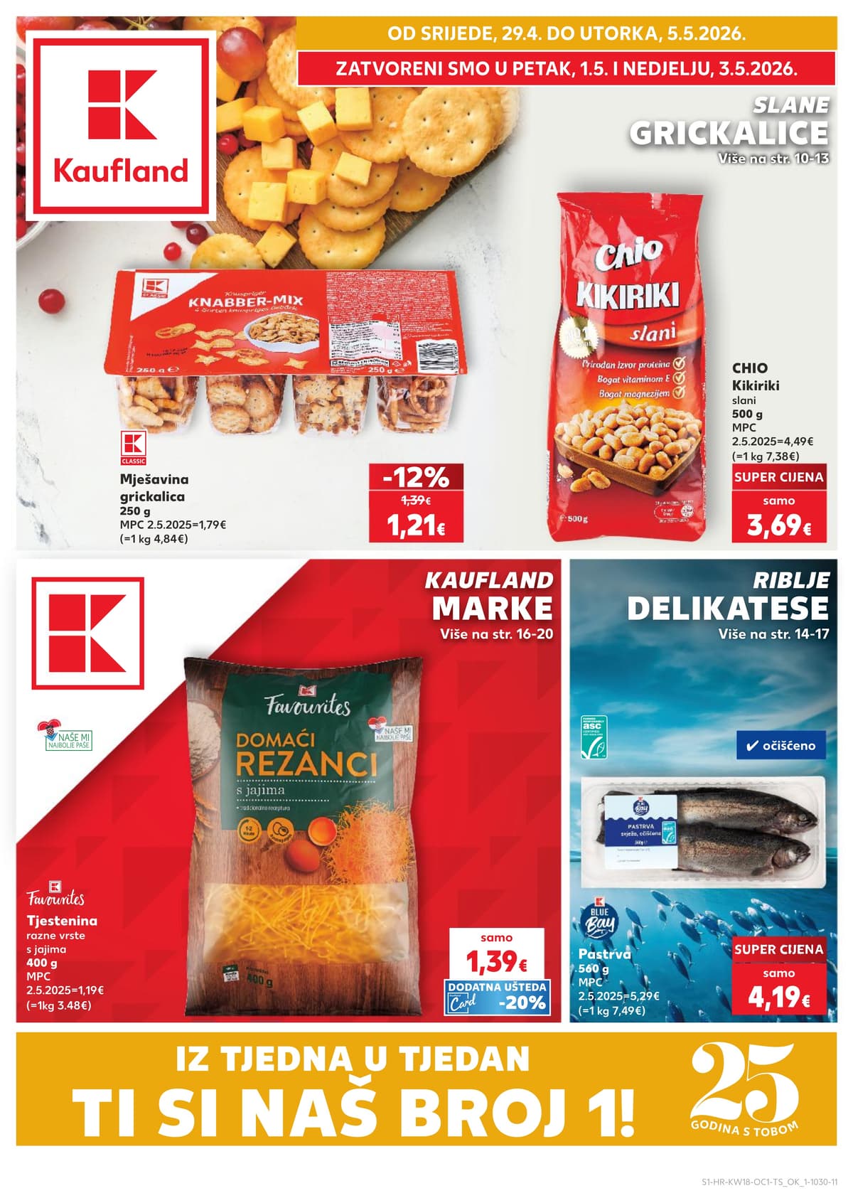 Stranica 1. Kaufland kataloga - Slane Grickalice i Riblje Delikatese