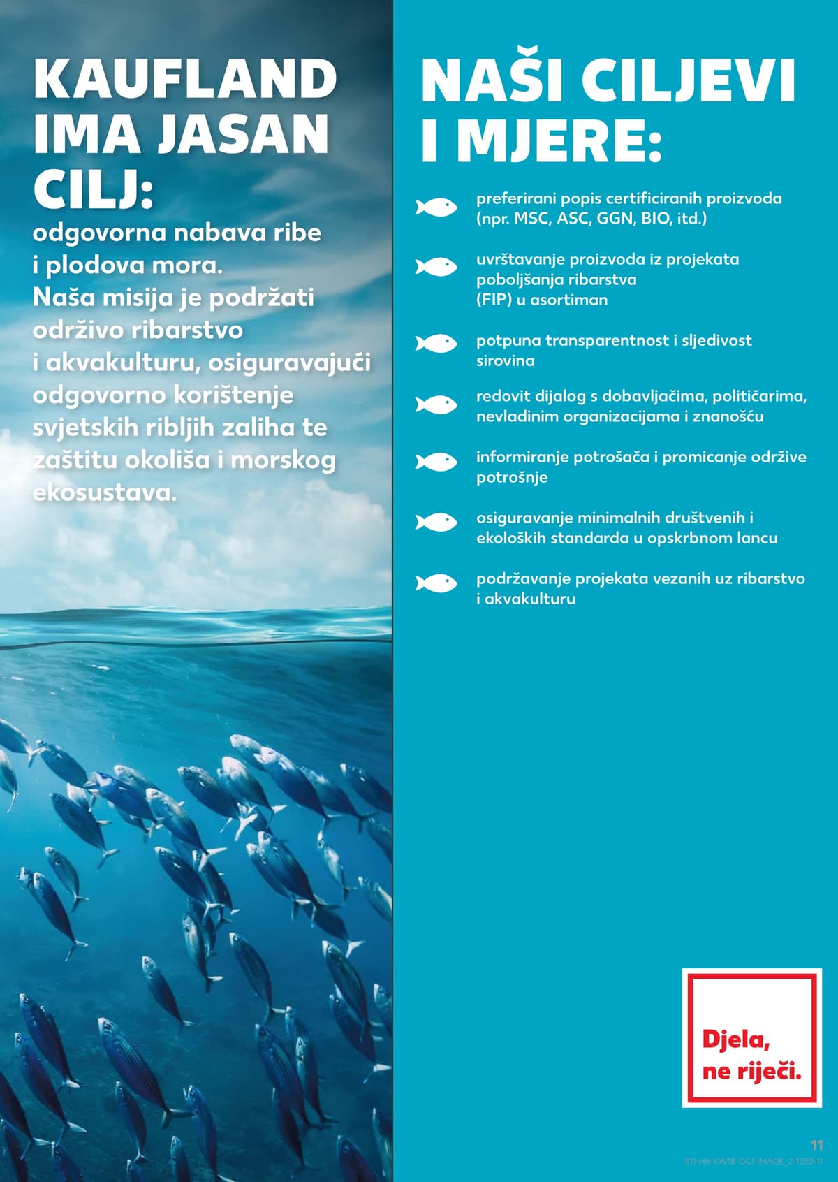 Stranica 11. Kaufland kataloga - Slane Grickalice i Riblje Delikatese od 26.04.2026.