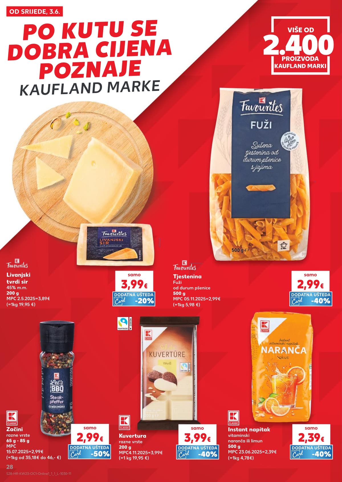 Stranica 28. Kaufland kataloga - Daise, Kućni Ljubimci i Orašasti Plodovi od 31.05.2026.