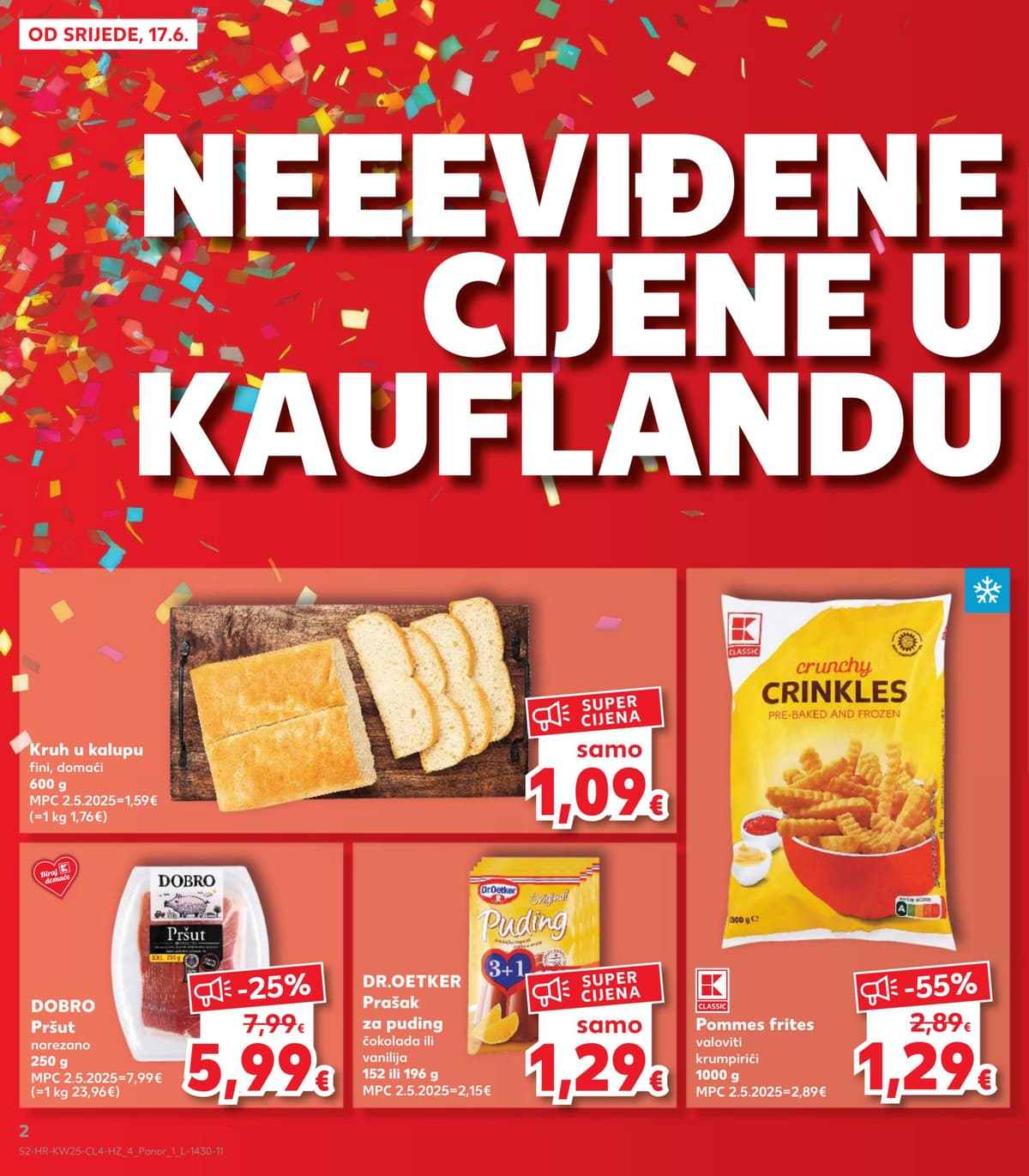 Stranica 2. Kaufland kataloga - Neviđene cijene