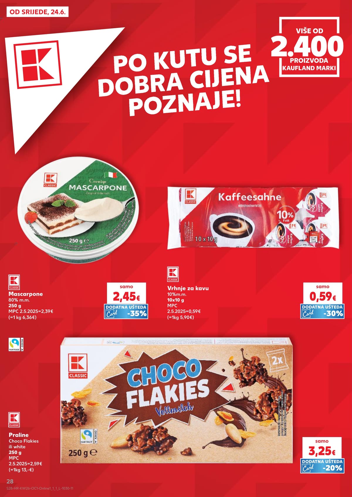 Stranica 28. Kaufland kataloga - Najbolje za doručak od 22.06.2026