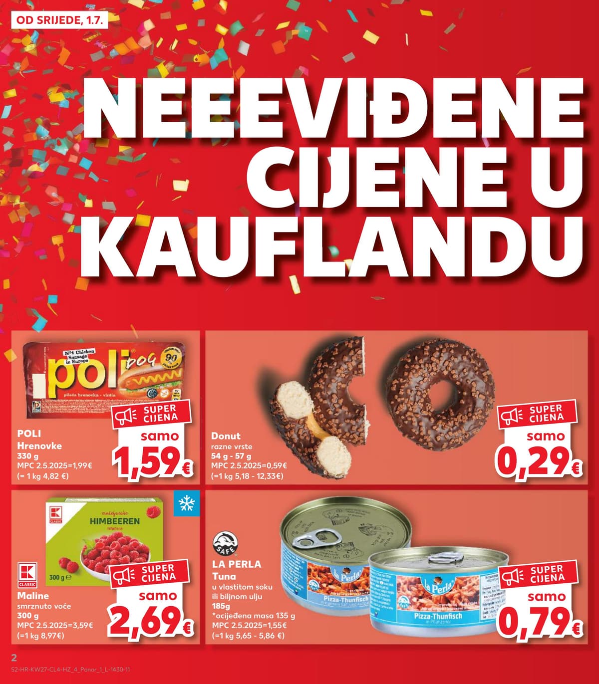 Stranica 2. Kaufland kataloga - Neviđene cijene od 28.06.2026