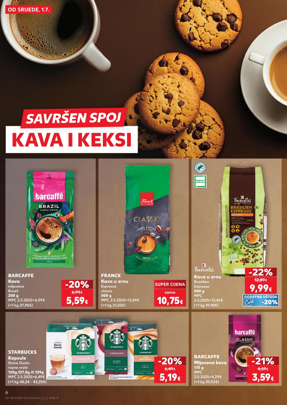 Stranica 6. Kaufland kataloga - Gotova jela, kava i keksi... od 28.06.2026