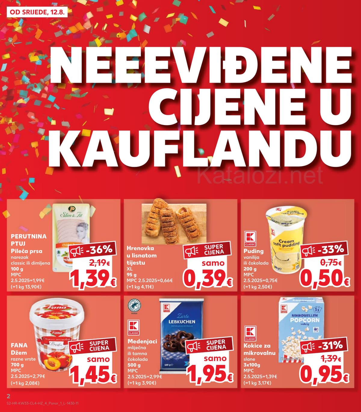 Stranica 2. Kaufland kataloga - Neviđene cijene