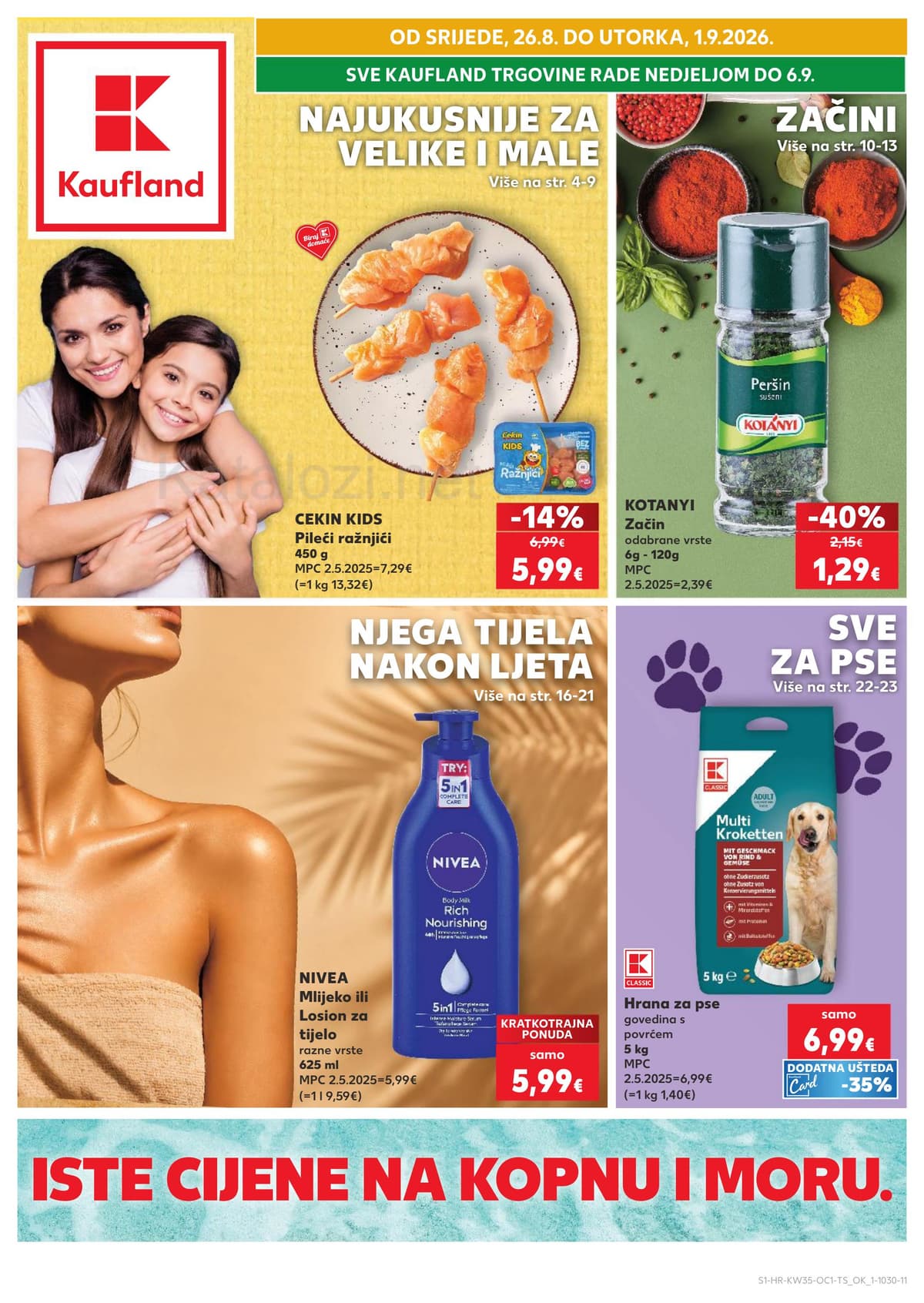 Stranica 1. Kaufland kataloga - Začini, njega tijela, sve za pse
