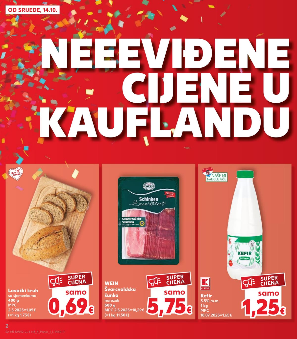 Stranica 2. Kaufland kataloga - Neviđene cijene