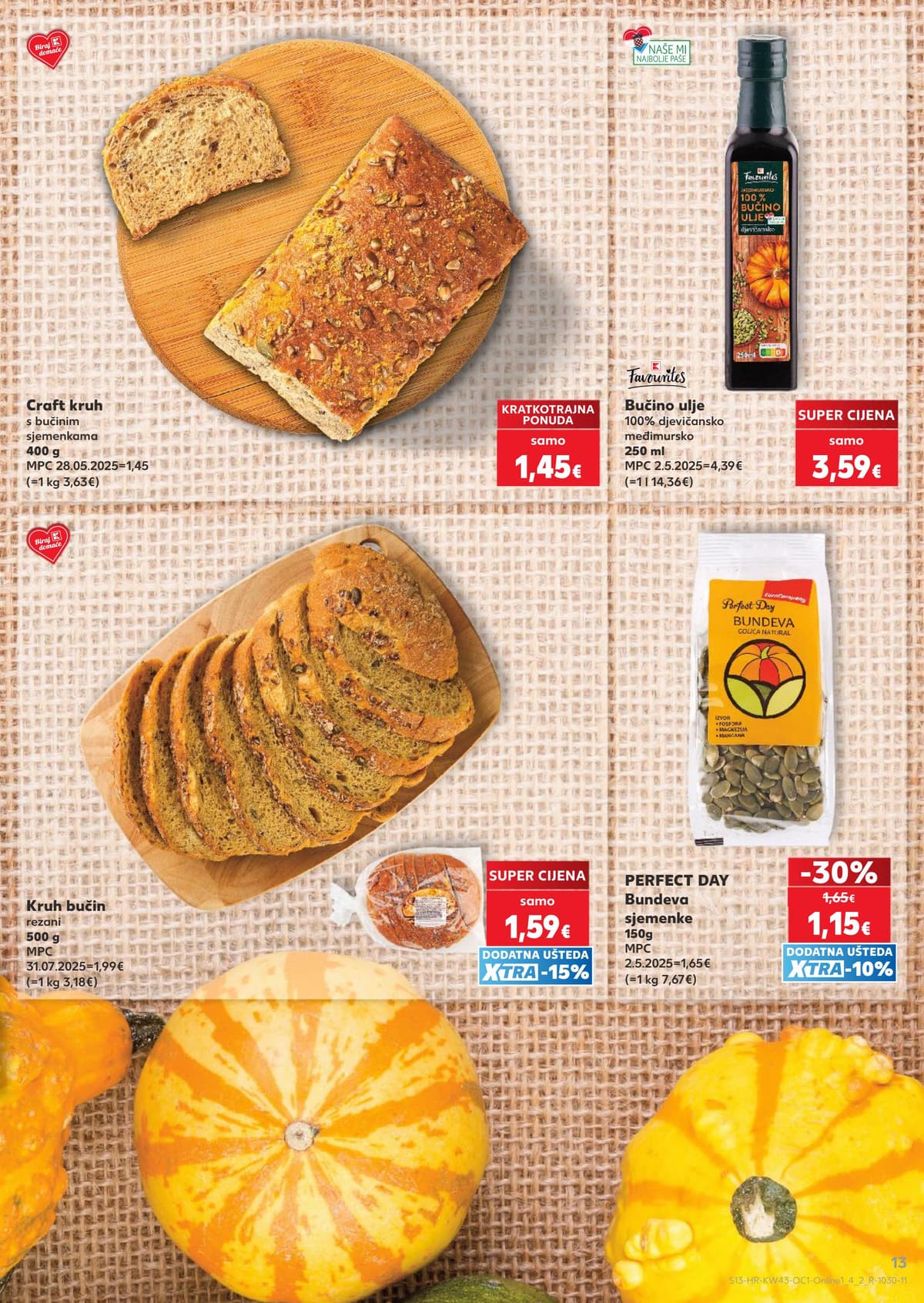Stranica 13. Kaufland kataloga - Namazi, najbolje od tikve i slatkiši