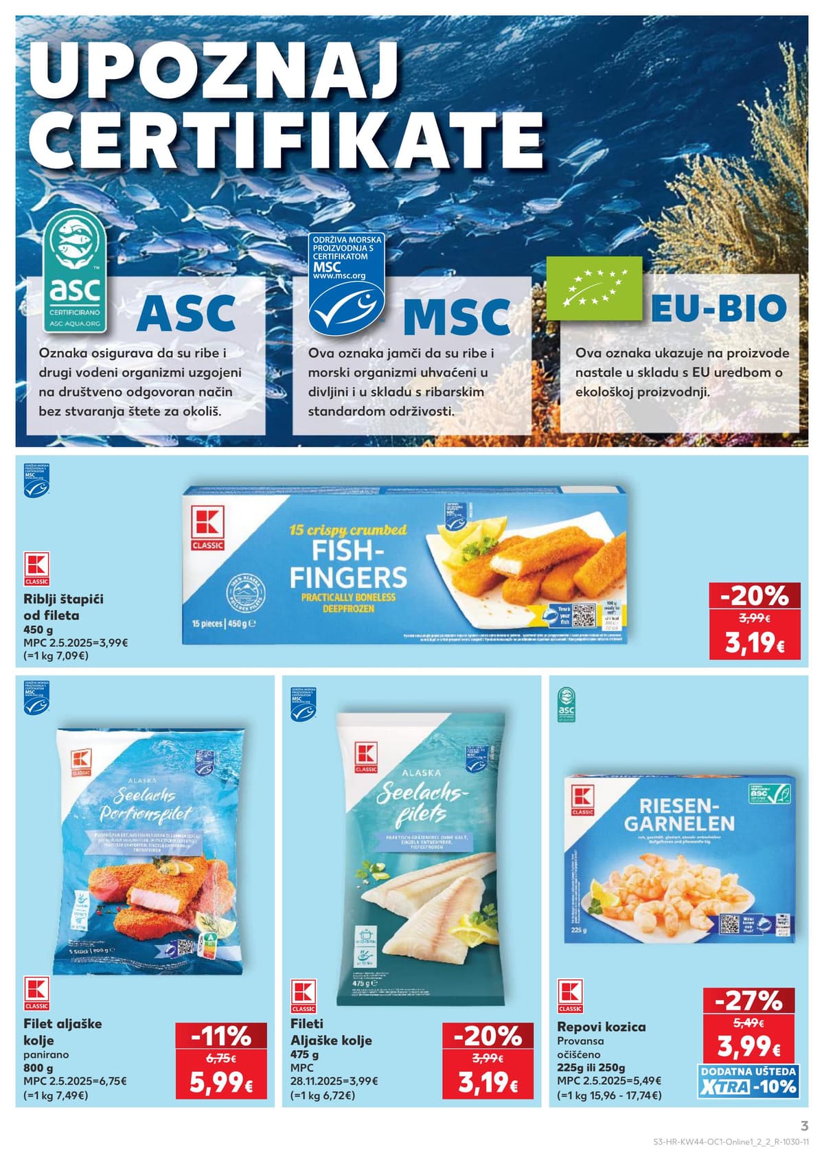 Stranica 3. Kaufland kataloga - Žestoka pića, riba, sve za njegu tijela od 24.10.2026.
