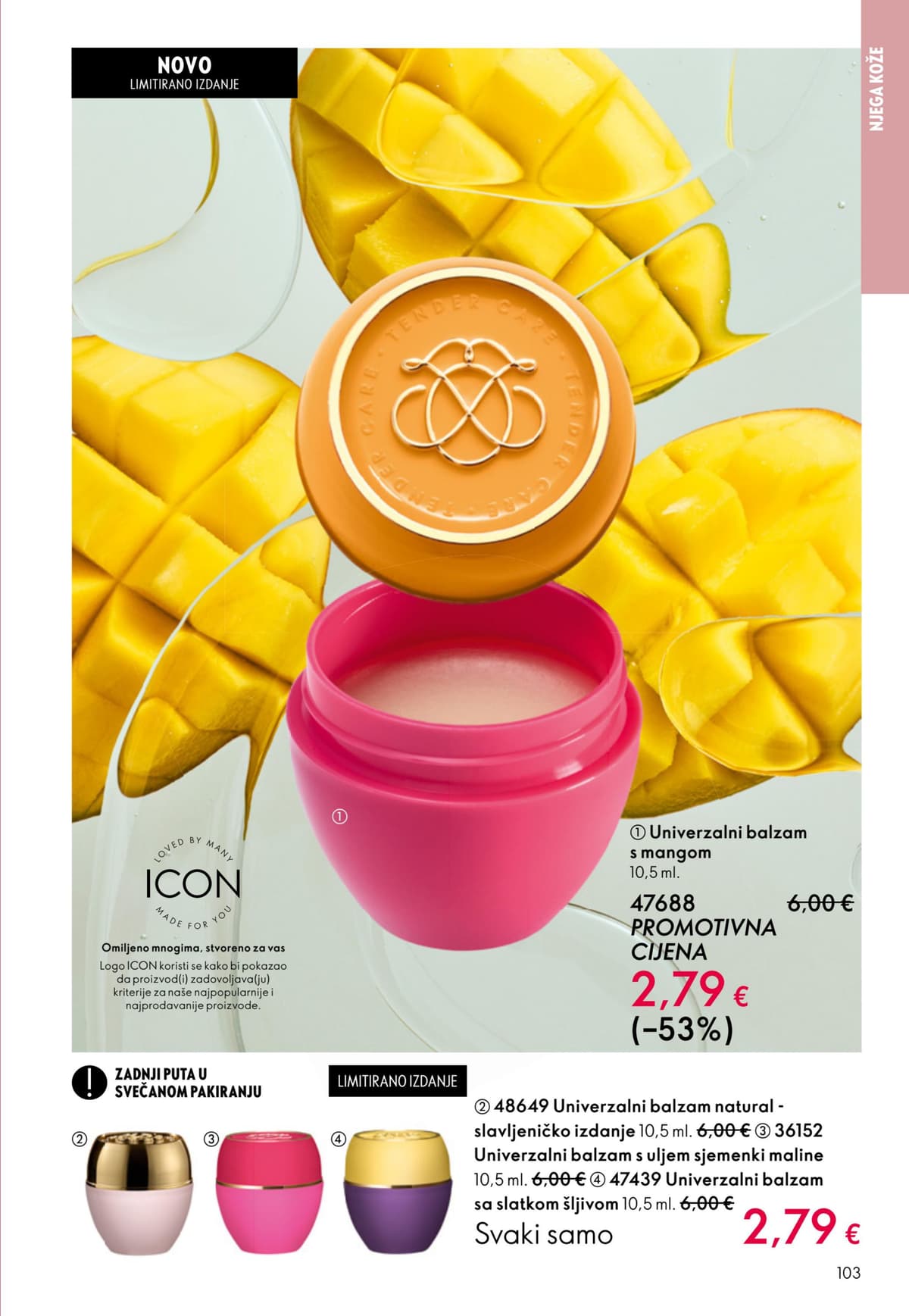 Stranica 103. Oriflame kataloga - Akcijska Ponuda od 17.04.2026.