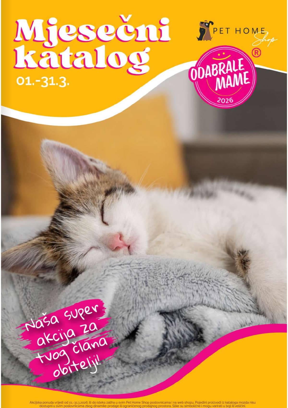 Stranica 1. Pet Home kataloga - Ožujak 2026. od 16.03.2026.