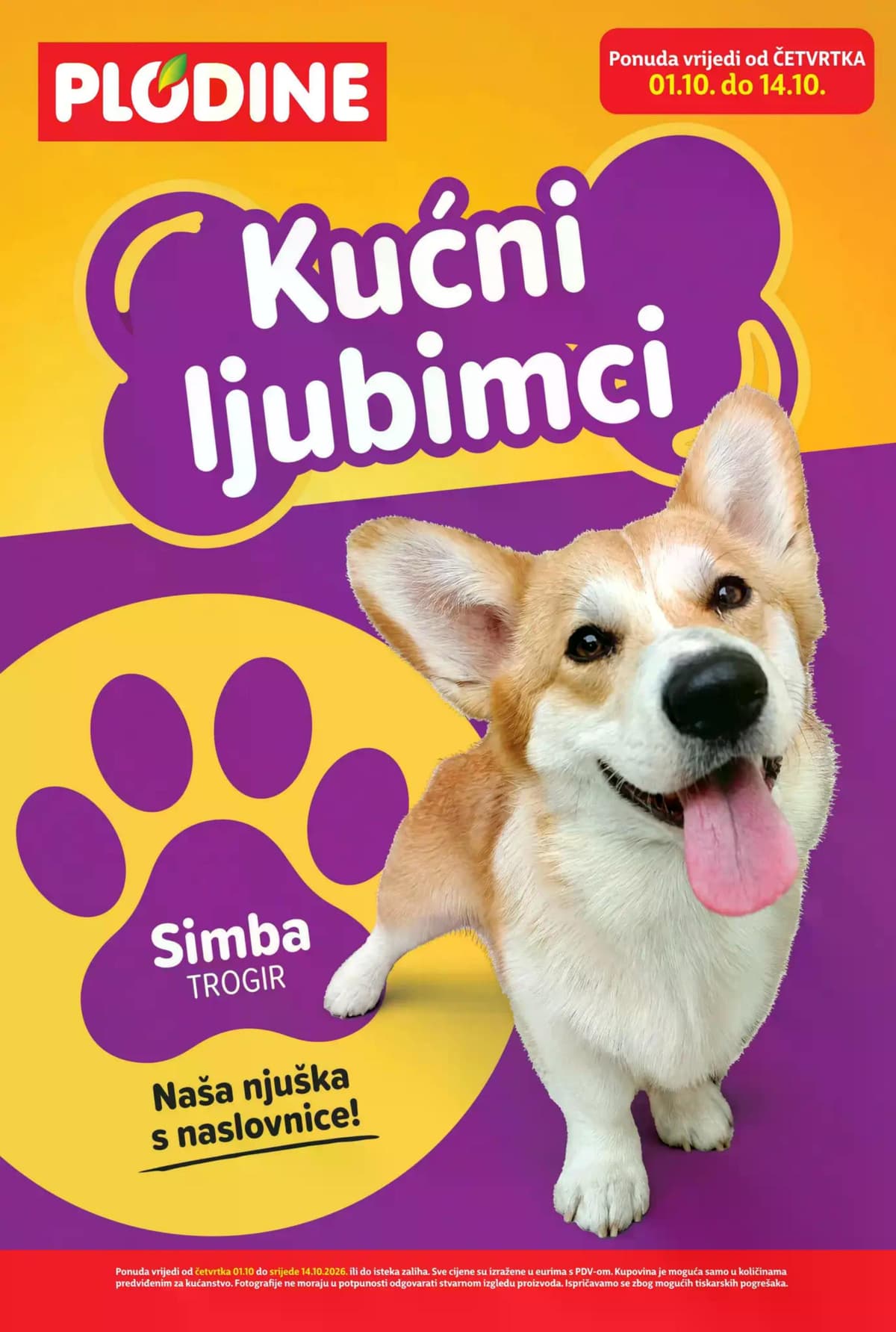 Stranica 1. Plodine kataloga - Kućni ljubimci od 28.09.2026.
