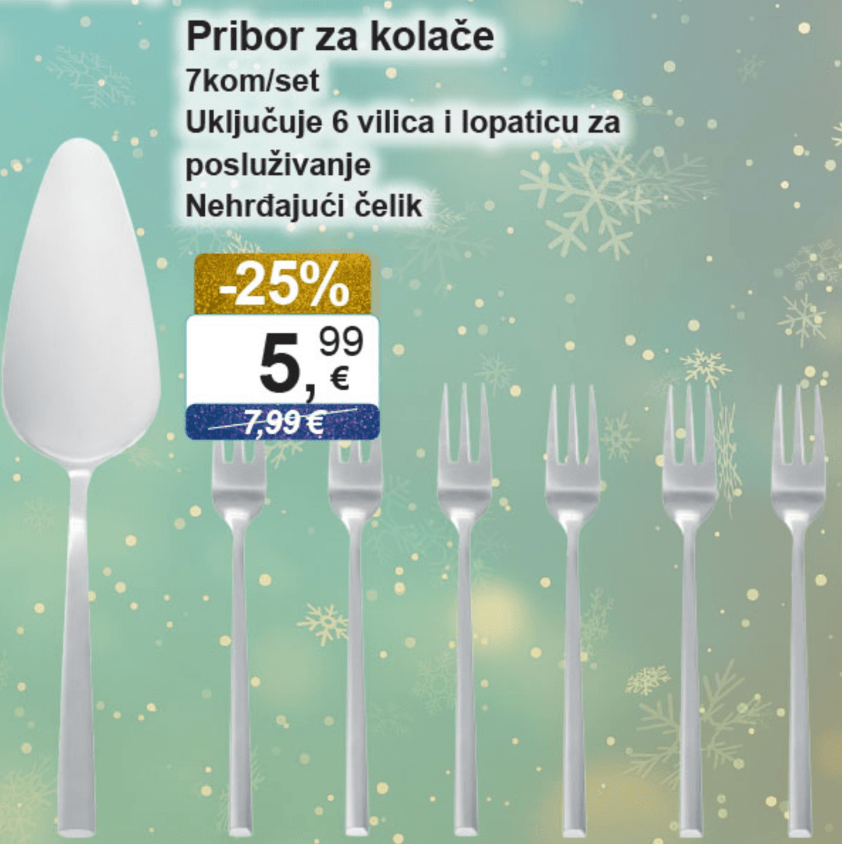 Pribor za kolače 7 kom/set Akcija u trgovini KTC