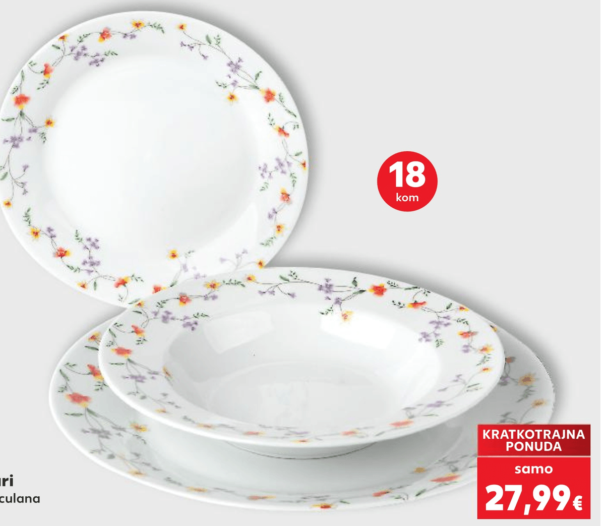 Tanjuri 18 kom - Akcija u trgovini Kaufland