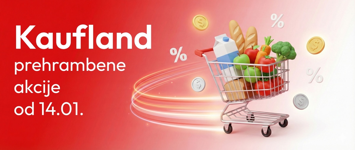 Ovo su hit proizvodi u Kauflandu od 14.01.
