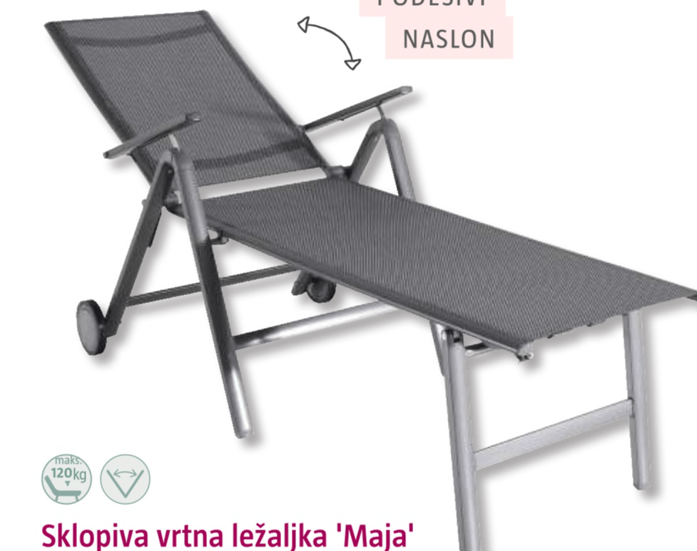 Sklopiva vrtna ležaljka 'Maja' - Akcija u trgovini Bauhaus