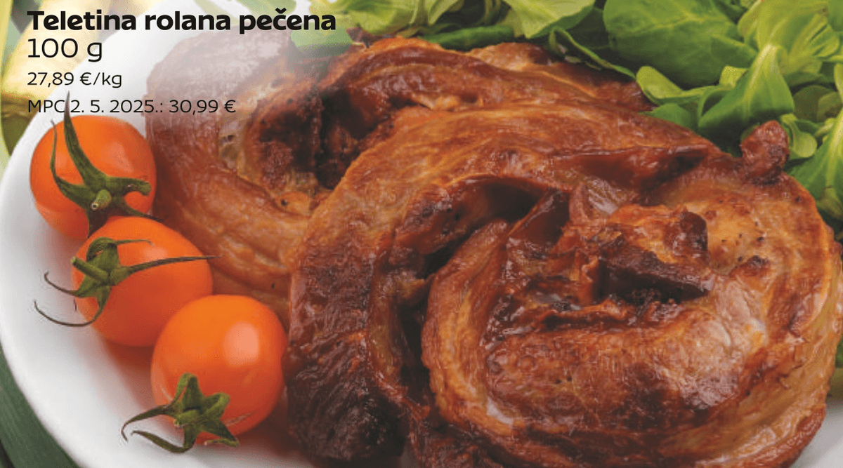 Teletina rolana pečena 100 g - Akcija u trgovini Tommy