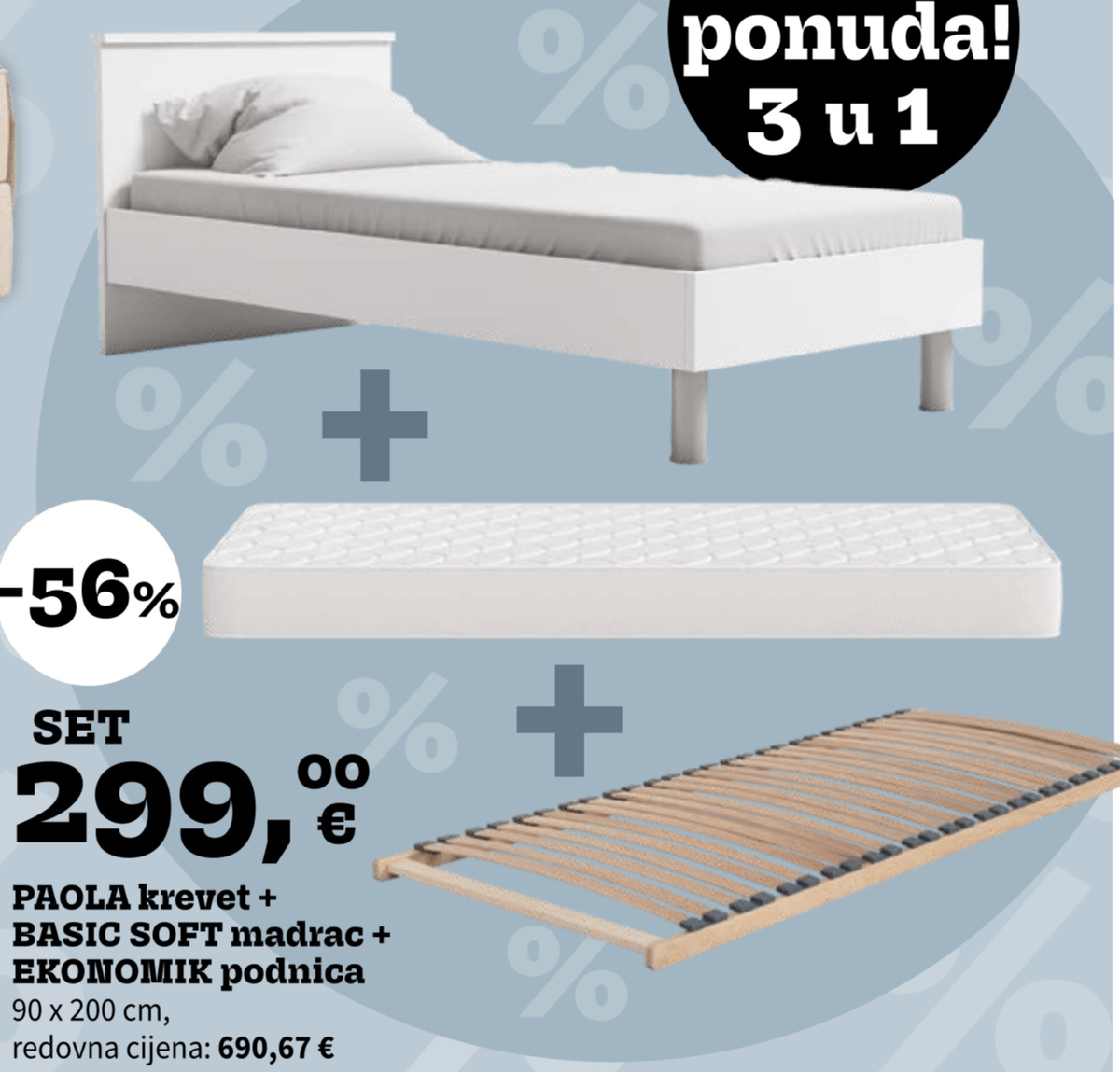 PAOLA krevet + BASIC SOFT madrac + EKONOMIK podnica SET 90 x 200 cm - Akcija u trgovini Prima