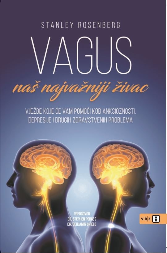 Vagus – naš najvažniji živac Stanley Rosenberg Akcija u trgovini VBZ