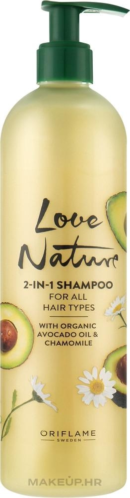 Love Nature 2 u 1 šampon s uljem avokada i kamilicom za sve tipove kose 500 ml - Akcija u trgovini Oriflame