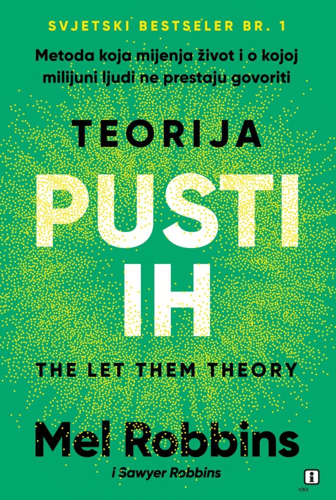 Teorija Pusti Ih Mel Robbins - Akcija u trgovini VBZ