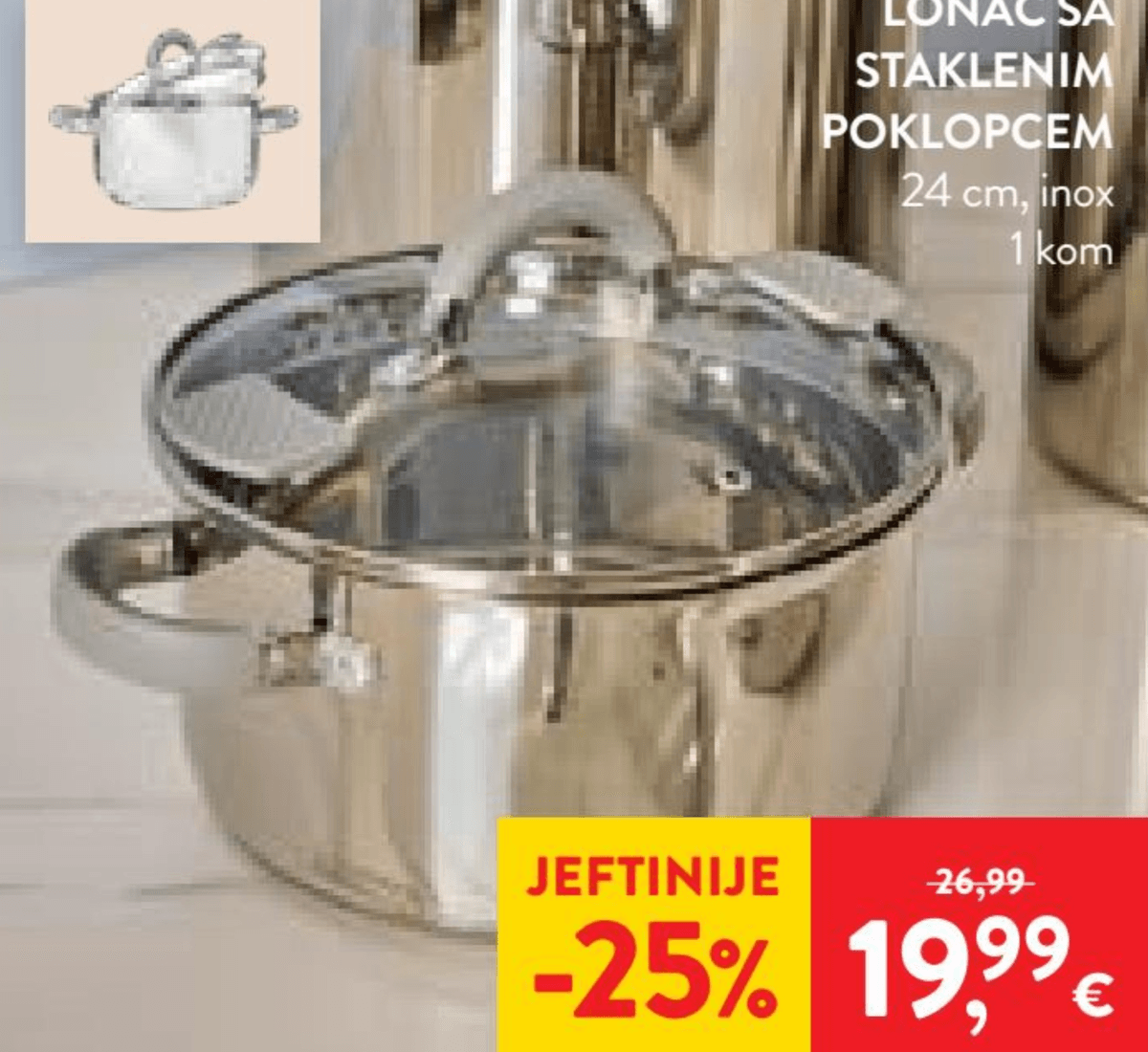 Lonac sa staklenim poklopcem 1 kom - Akcija u trgovini Spar