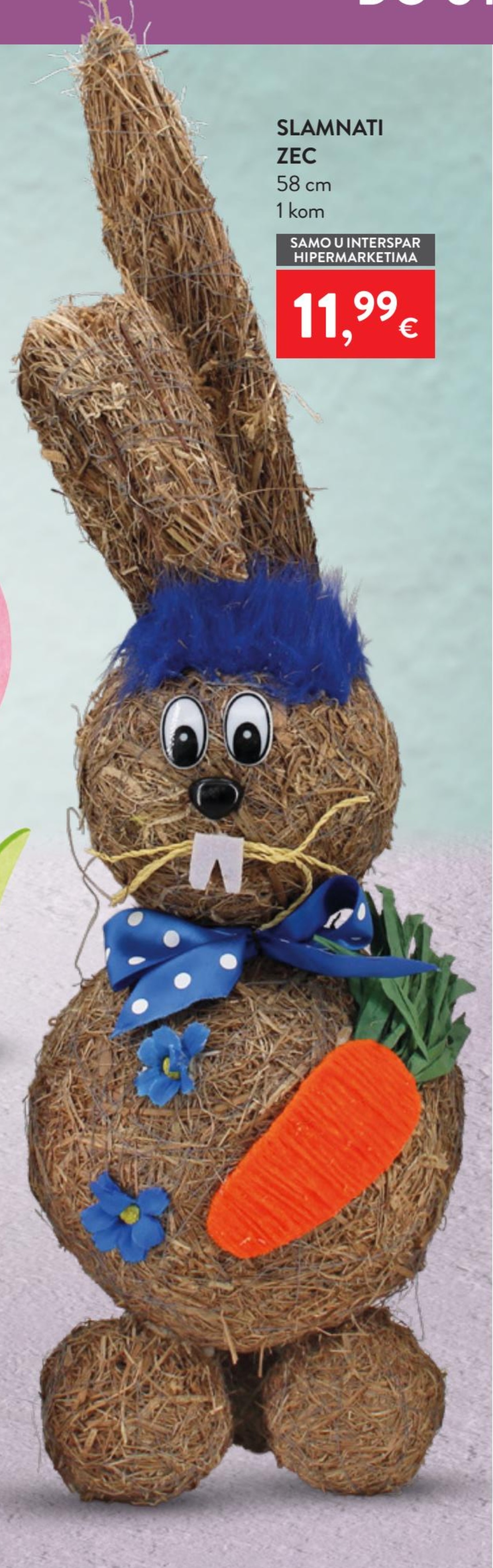 Slamnati zec 1 kom - Akcija u trgovini Spar