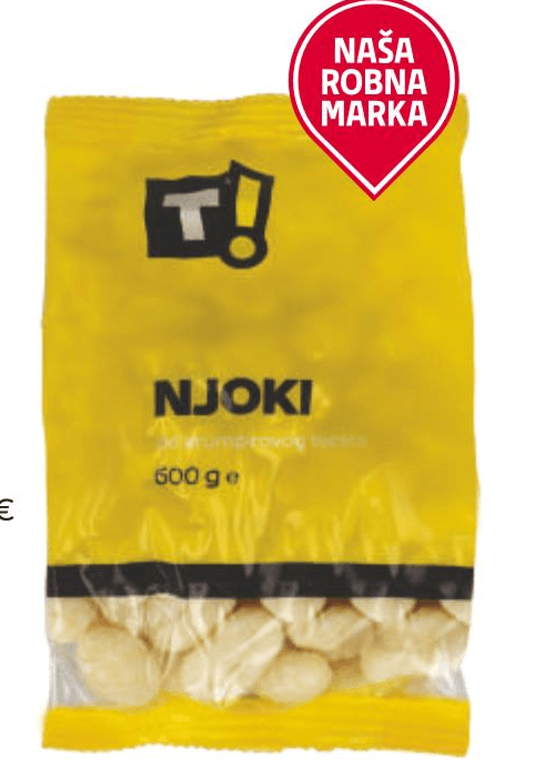 T! Njoki 600 g - Akcija u trgovini Tommy