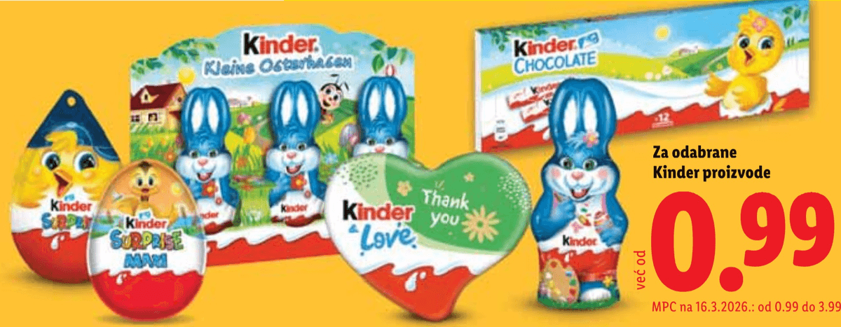 Odabrani Kinder proizvodi - Akcija u trgovini Lidl