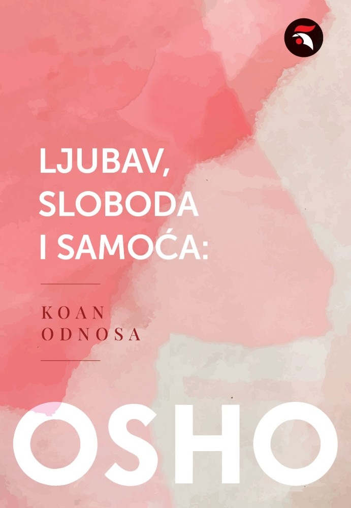 Ljubav, sloboda i samoća OSHO Akcija u trgovini VBZ