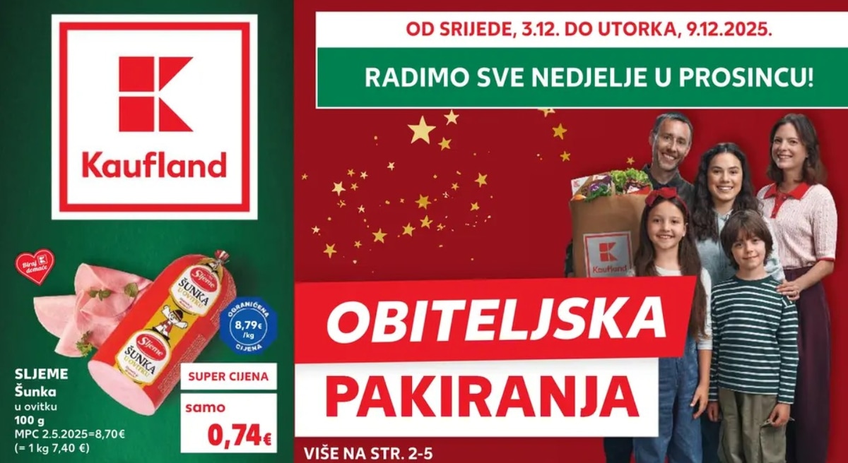 Kaufland katalog Obiteljska pakiranja od 03.12. do 09.12.2025