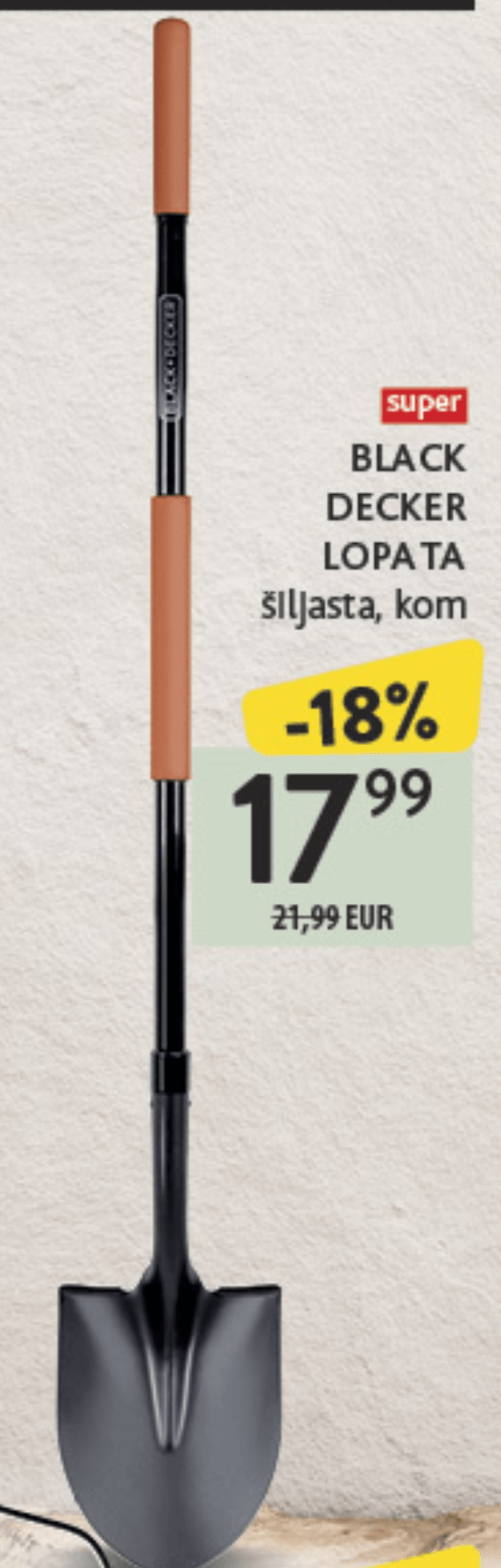 Black Decker lopata šiljasta BLACK+DECKER - Akcija u trgovini Konzum