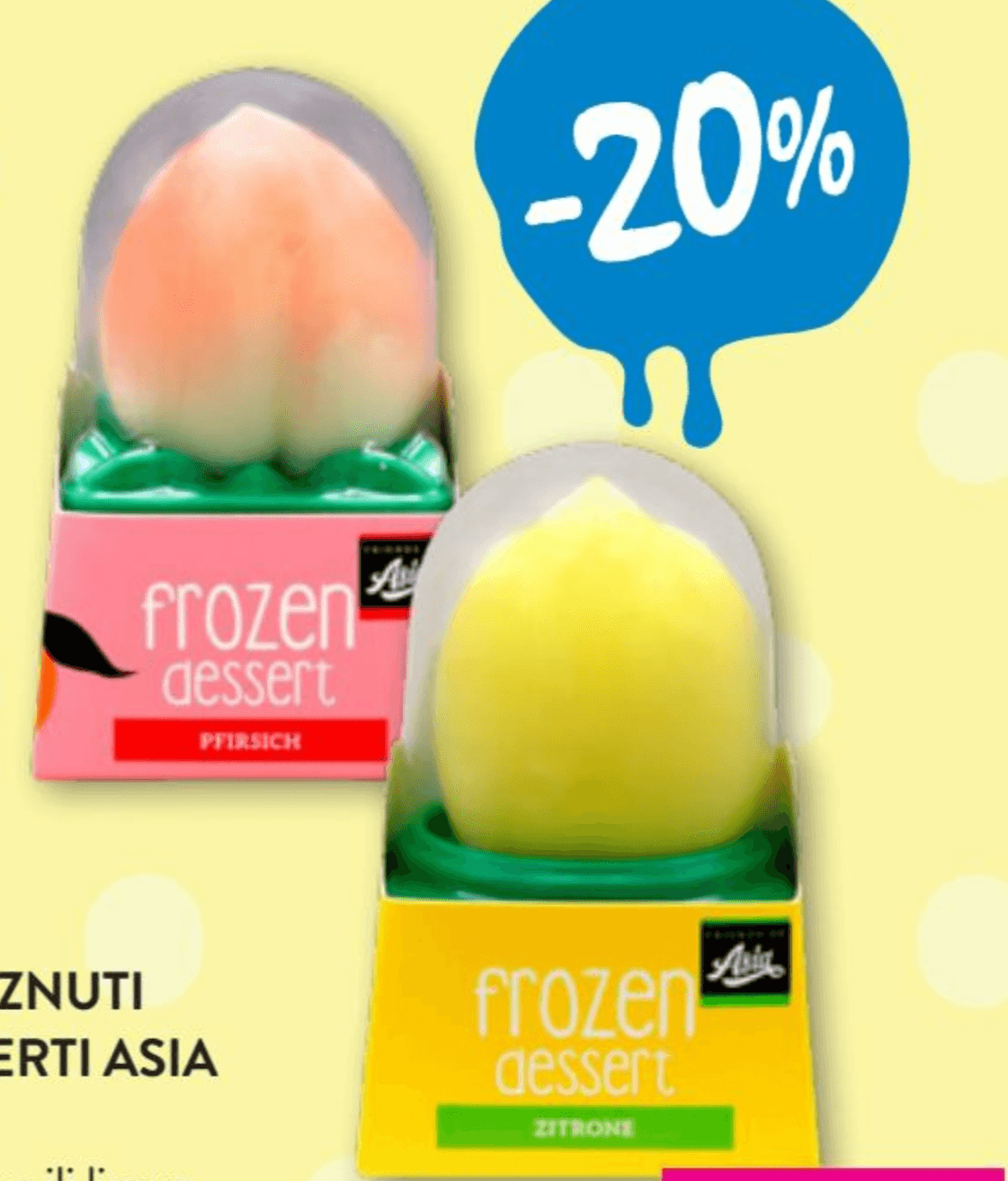 Smrznuti deserti Asia 75 g - Akcija u trgovini Spar