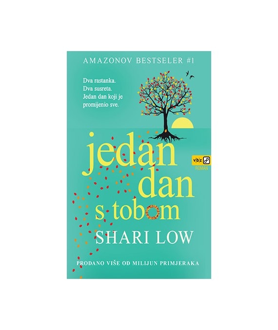 Jedan dan s tobom Shari Low - Akcija u trgovini VBZ
