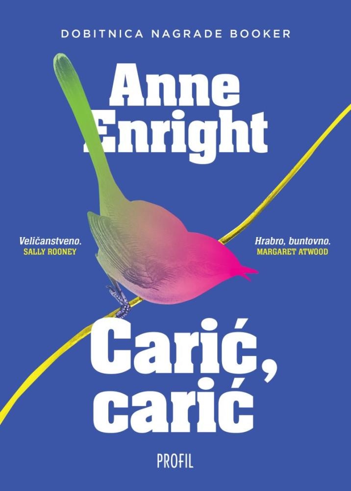 Anne Enright Carić, carić