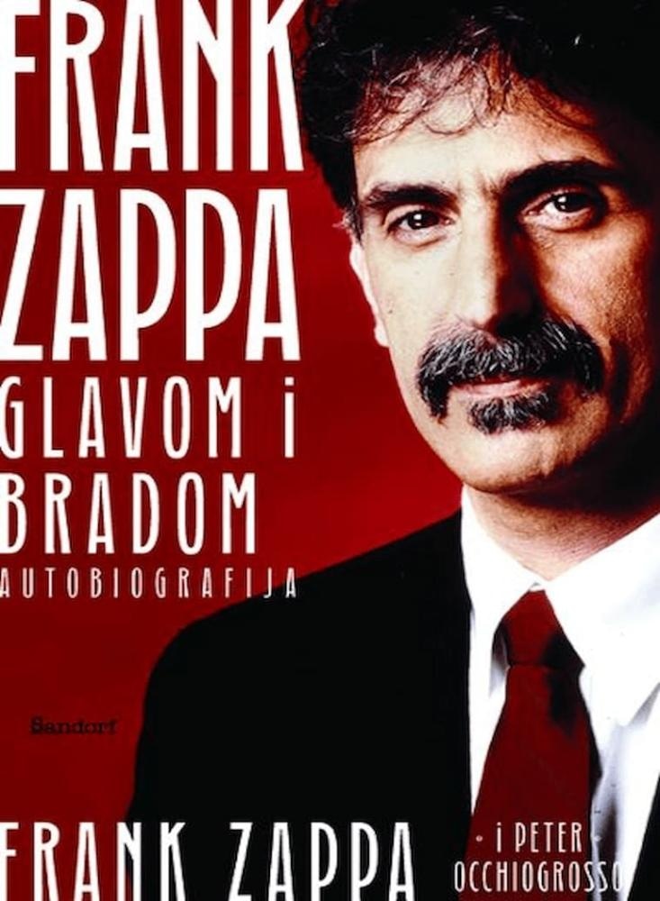 Frank Zappa - Glavom i bradom