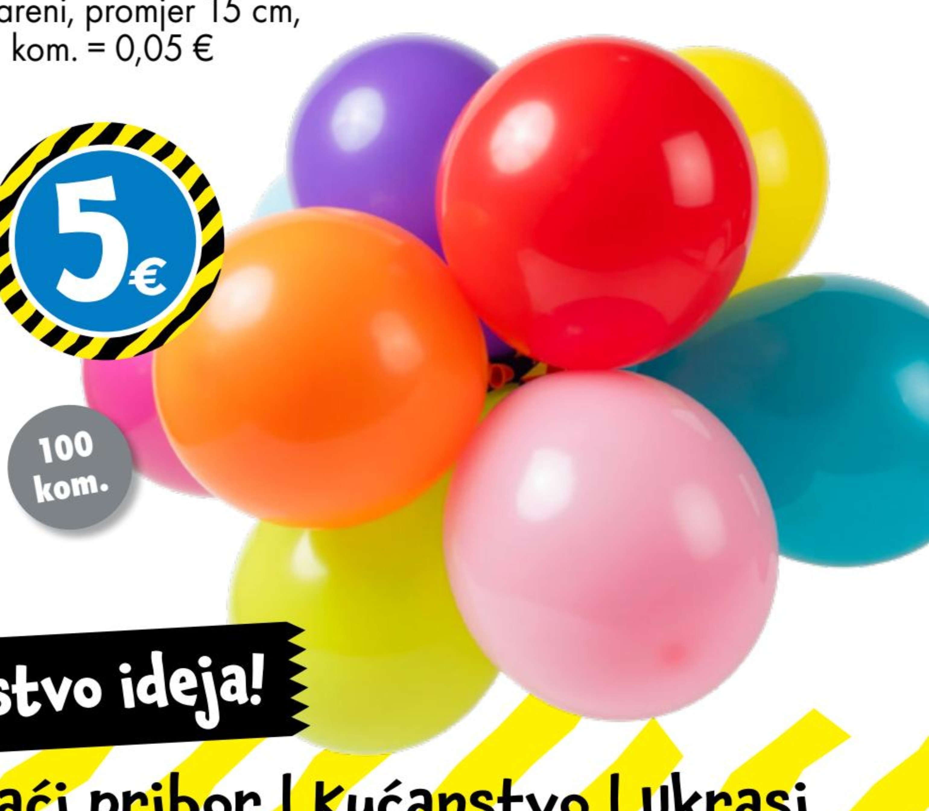 Baloni 100 kom. - Akcija u trgovini Tedi