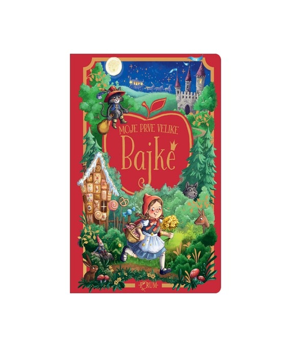 Moje prve velike bajke