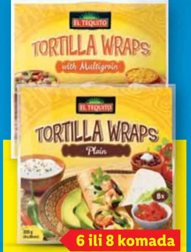 El Tequito tortilja 6 ili 8 komada (320 g ili 370 g) Akcija u trgovini Lidl