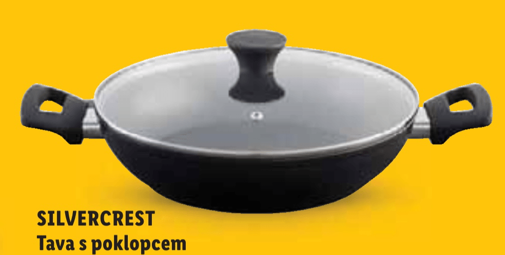 Silvercrest Tava s poklopcem - Akcija u trgovini Lidl