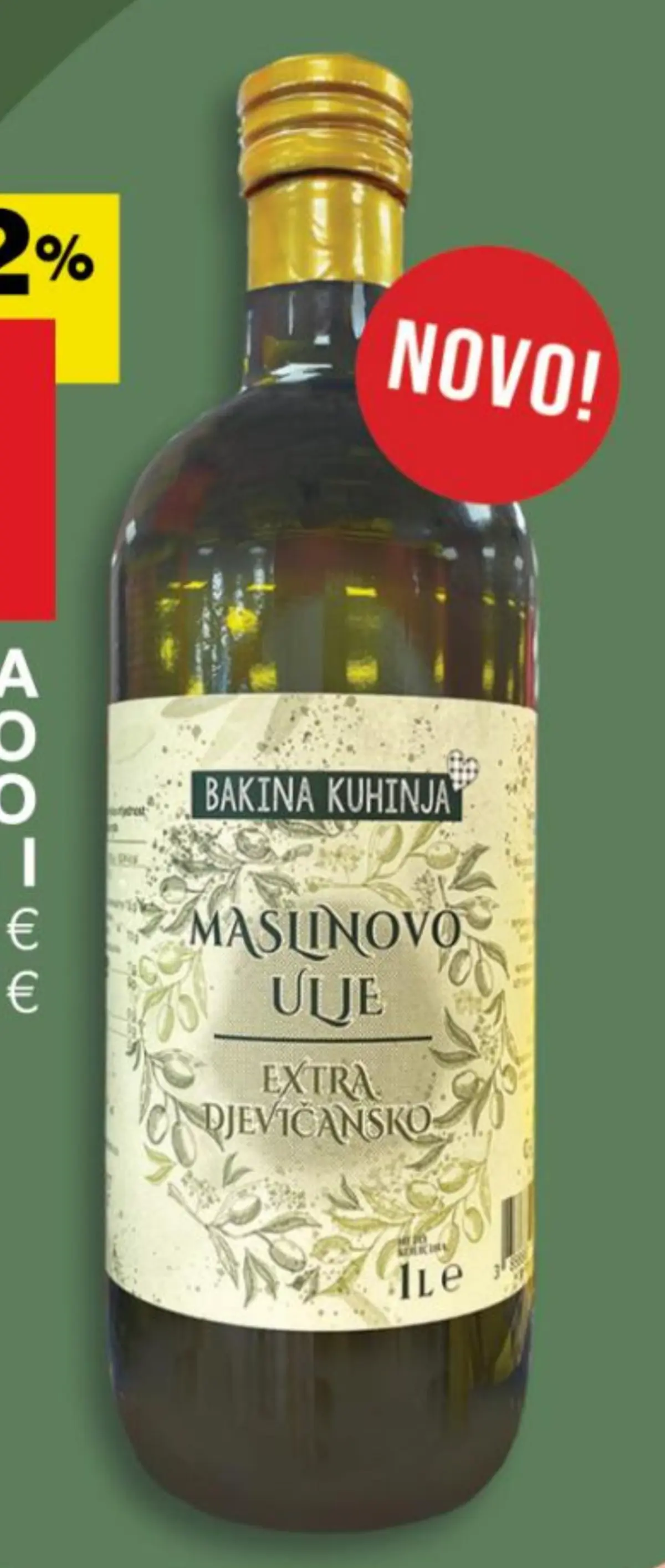 Bakina Kuhinja maslinovo ulje extra djevičansko 1 l Akcija u trgovini Stanić Diskont
