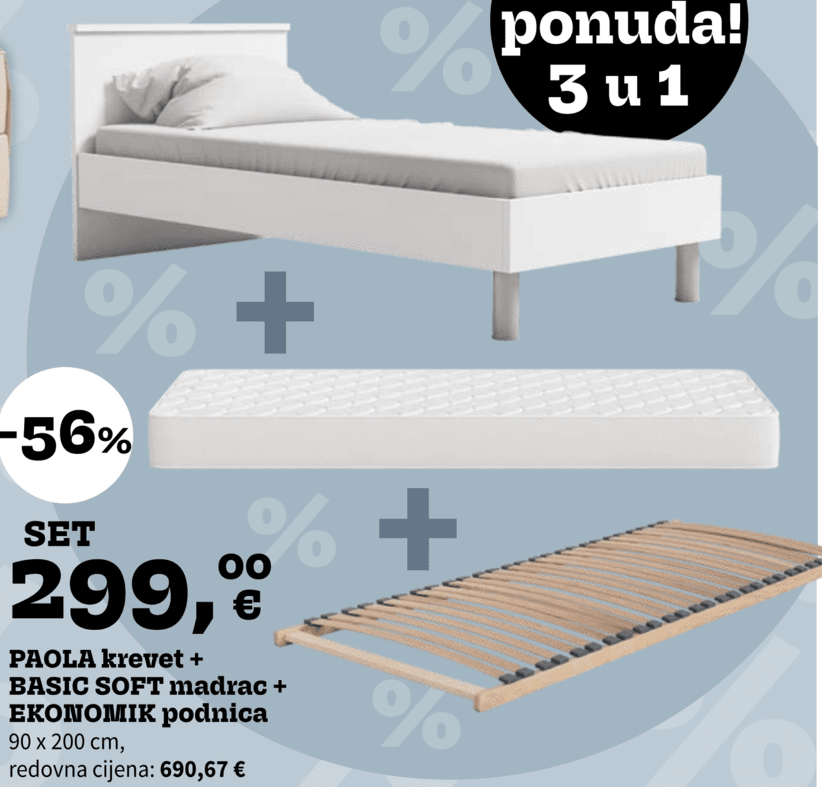 PAOLA krevet + BASIC SOFT madrac + EKONOMIK podnica SET 90 x 200 cm Akcija u trgovini Prima