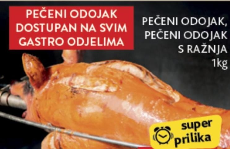 Pečeni odojak s ražnja 1 kg Akcija u trgovini Konzum
