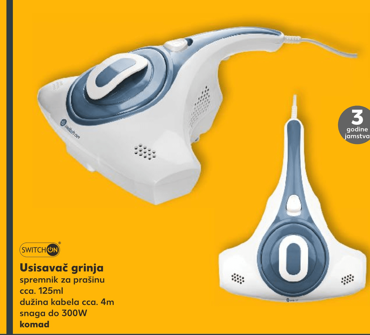 Usisavač grinja komad SWITCH ON - Akcija u trgovini Kaufland