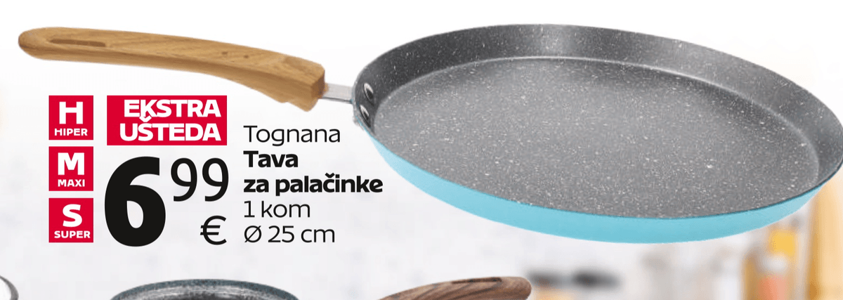 Tognana Tava za palačinke 1 kom - Akcija u trgovini Tommy